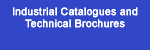 Industrial catalogues and technical brochures