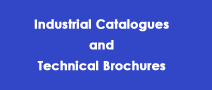 Industrial Catalogues and Technical Brochures